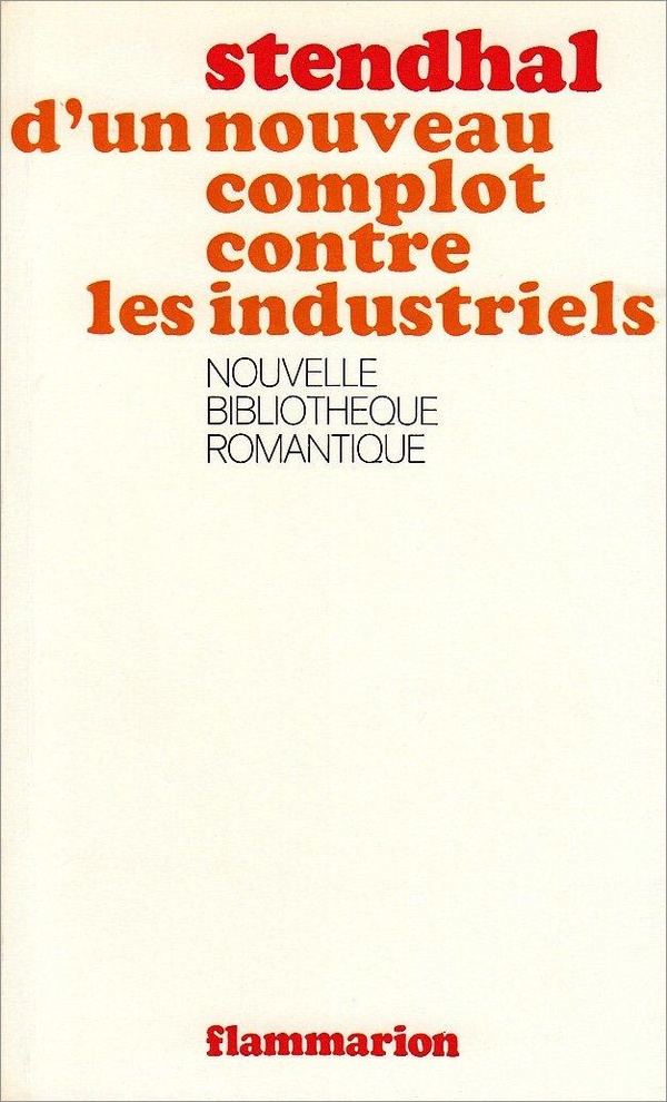 D'UN NOUVEAU COMPLOT CONTRE LES INDUSTRIELS