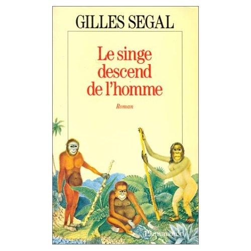 LE SINGE DESCEND DE L'HOMME