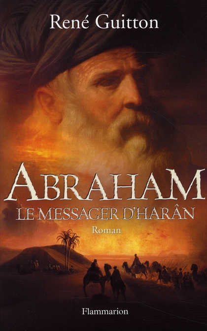 ABRAHAM, LE MESSAGER D'HARAN