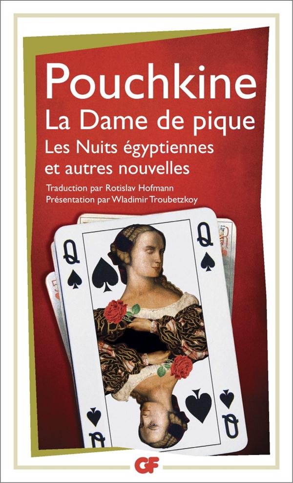 LA DAME DE PIQUE - LES NUITS EGYPTIENNES ET AUTRES NOUVELLES