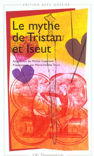 LE MYTHE DE TRISTAN ET ISEULT