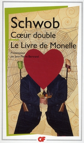 COEUR DOUBLE - LE LIVRE DE MONELLE