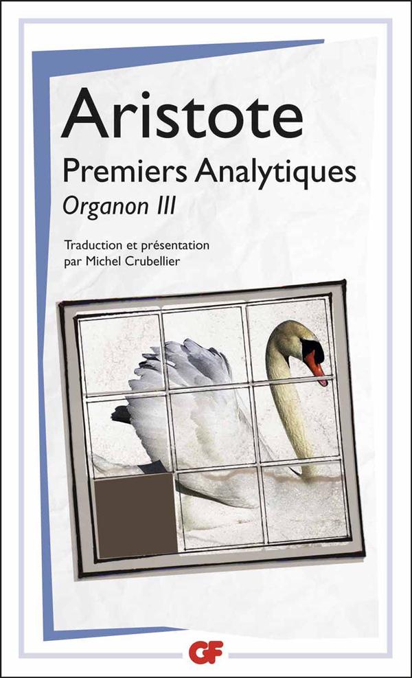 ORGANON - III - PREMIERS ANALYTIQUES