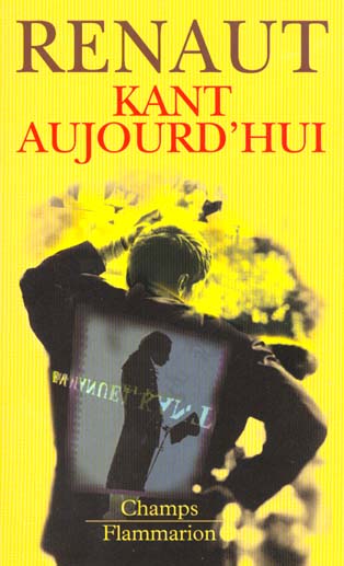 KANT AUJOURD'HUI