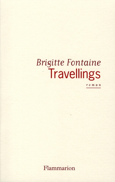 TRAVELLINGS
