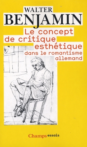 LE CONCEPT DE CRITIQUE ESTHETIQUE DANS LE ROMANTISME ALLEMAND