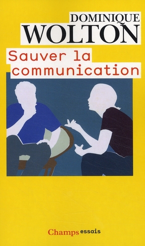 SAUVER LA COMMUNICATION