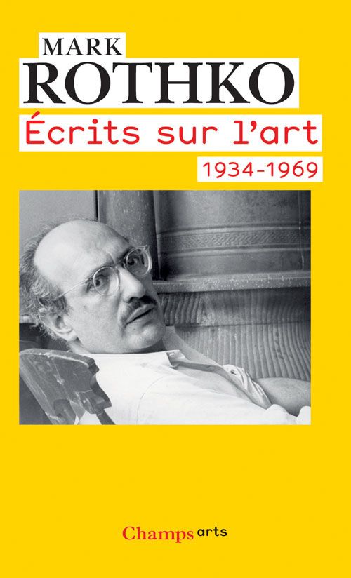 ECRITS SUR L'ART - 1934-1969
