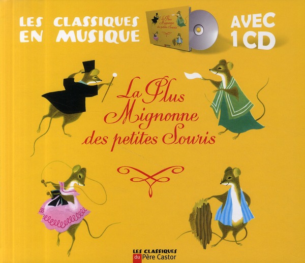 LA PLUS MIGNONNE DES PETITES SOURIS