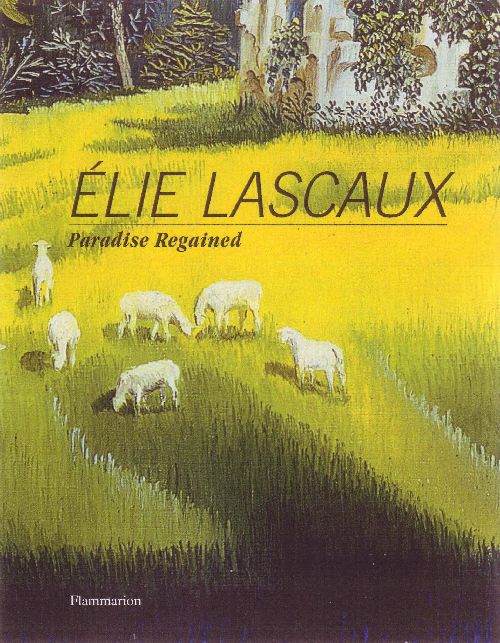 ELIE LASCAUX (RL ANG): A PAINTER OF POETRY