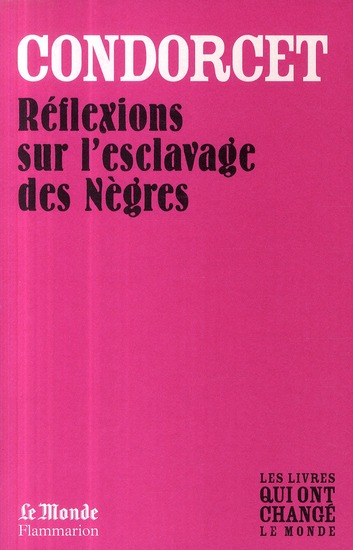REFLEXION SUR L'ESCLAVAGE DES NEGRES (MONDE)