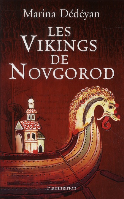 LES VIKINGS DE NOVGOROD