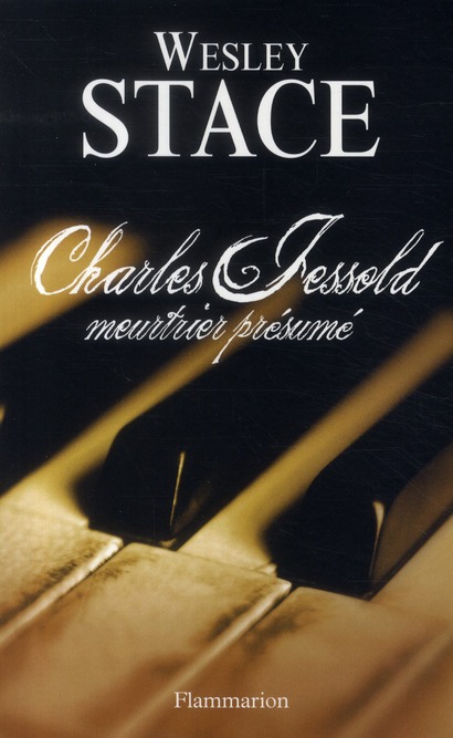 CHARLES JESSOLD, MEURTRIER PRESUME