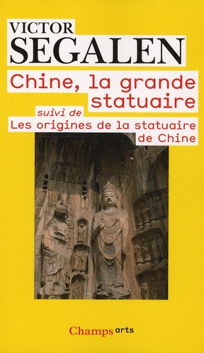 CHINE, LA GRANDE STATUAIRE