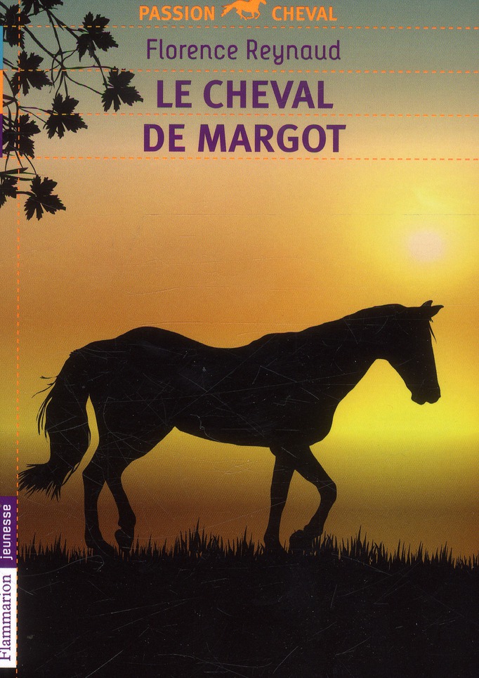 LE CHEVAL DE MARGOT