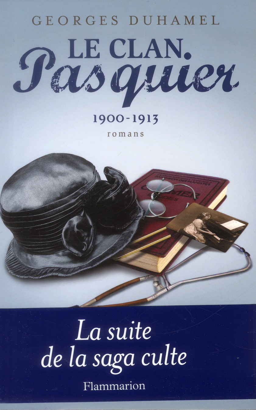 LE CLAN PASQUIER, 1900-1913