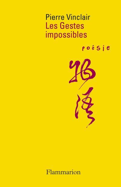 LES GESTES IMPOSSIBLES