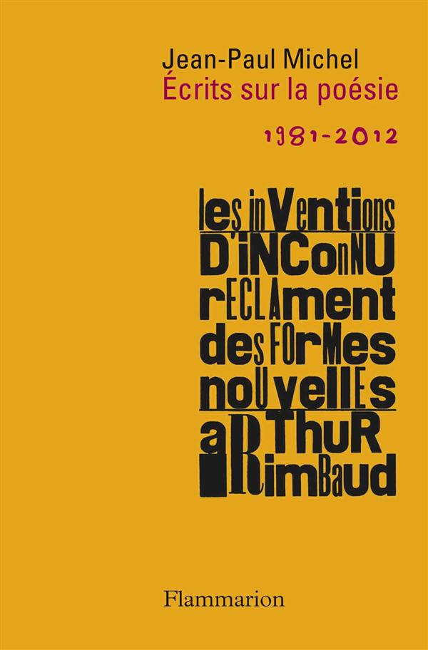 ECRITS SUR LA POESIE  (1981-2012)