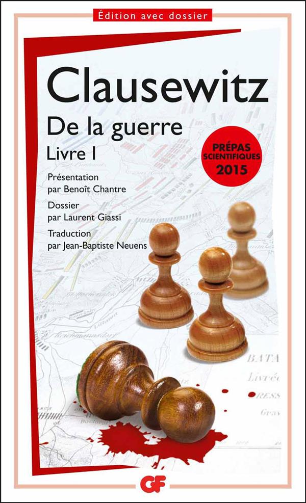DE LA GUERRE - LIVRE I