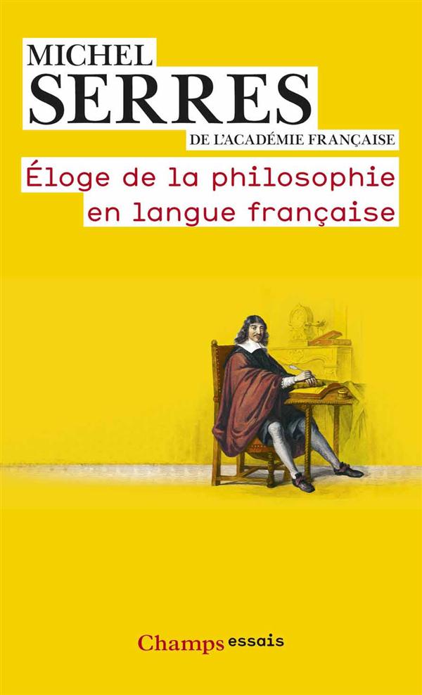 ELOGE DE LA PHILOSOPHIE EN LANGUE FRANCAISE