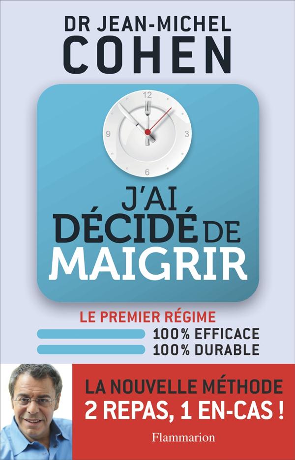 J'AI DECIDE DE MAIGRIR