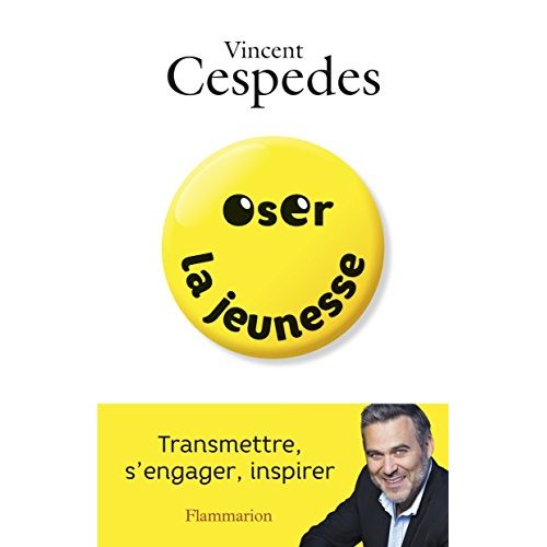 OSER LA JEUNESSE