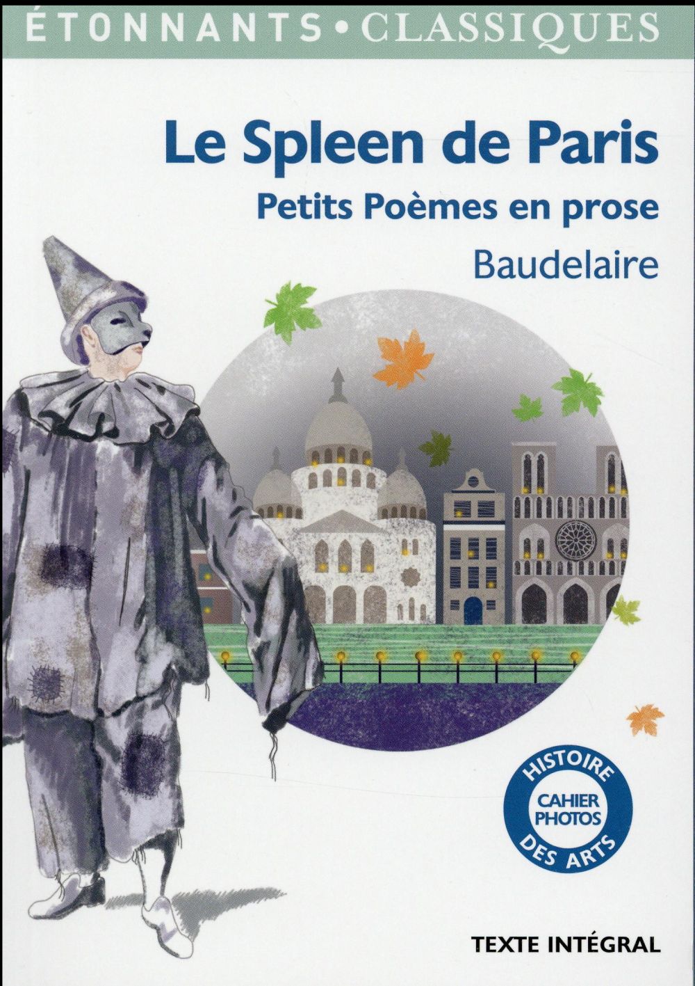 LE SPLEEN DE PARIS - (PETITS POEMES EN PROSE)