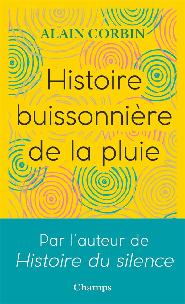 HISTOIRE BUISSONIERE DE LA PLUIE