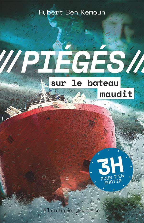 PIEGES - T03 - PIEGES DANS LE BATEAU MAUDIT