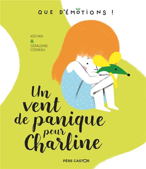 QUE D'EMOTIONS ! - T02 - UN VENT DE PANIQUE POUR CHARLINE