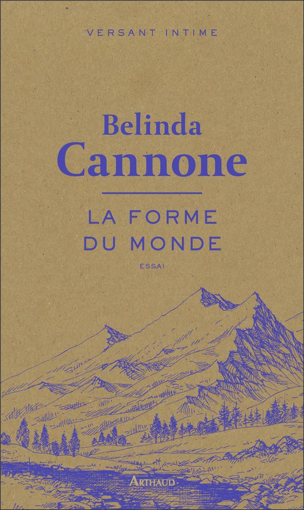 LA FORME DU MONDE