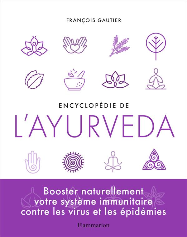 ENCYCLOPEDIE DE L'AYURVEDA