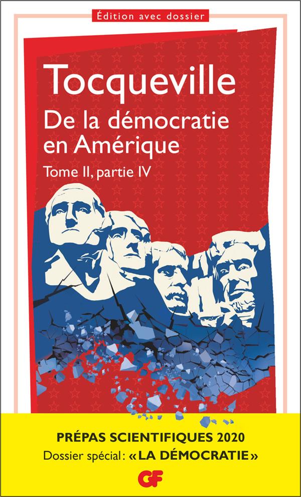 PHILOSOPHIE - T02 - DE LA DEMOCRATIE EN AMERIQUE - VOL04