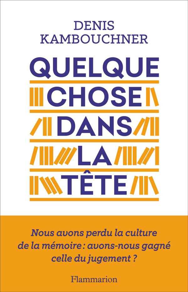 QUELQUE CHOSE DANS LA TETE