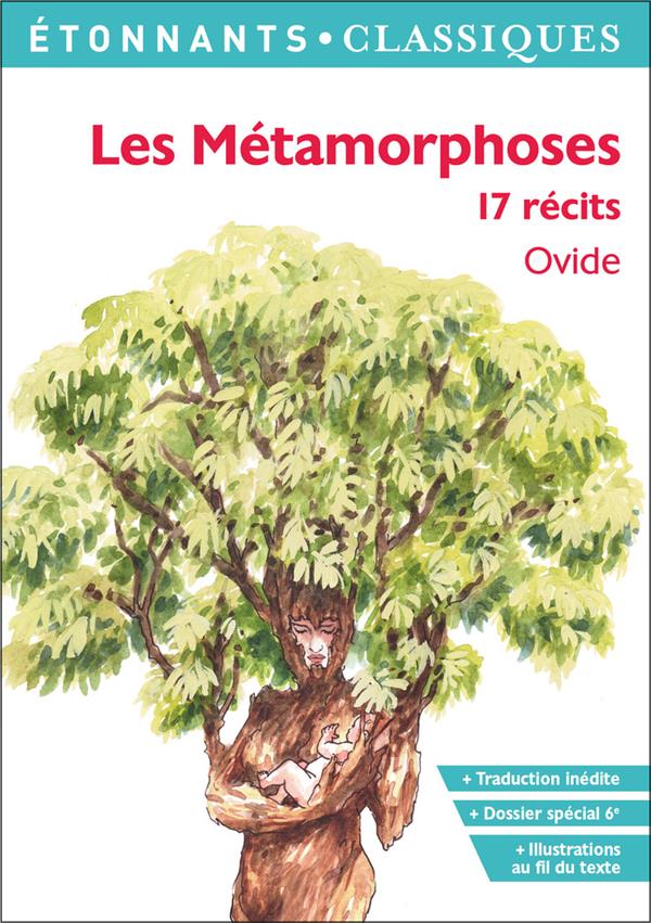 LES METAMORPHOSES - 17 RECITS