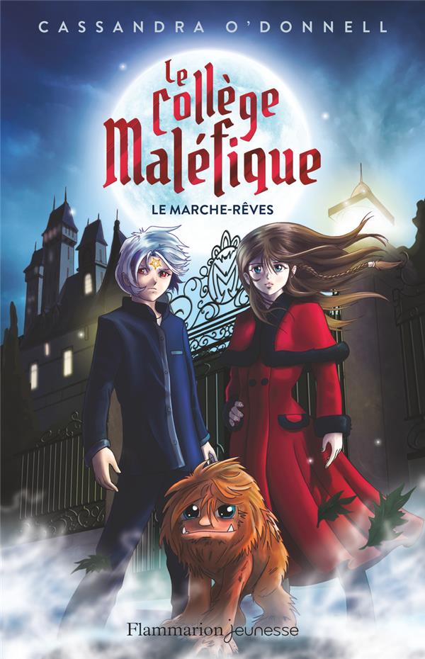 LE COLLEGE MALEFIQUE - VOL01 - LE MARCHE-REVES