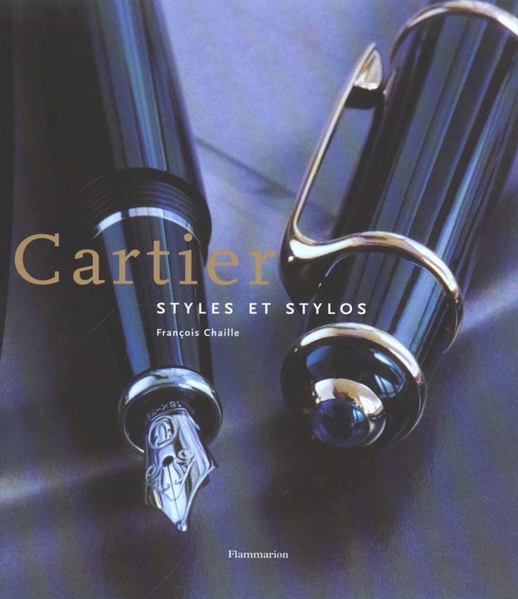 CARTIER : STYLES ET STYLOS