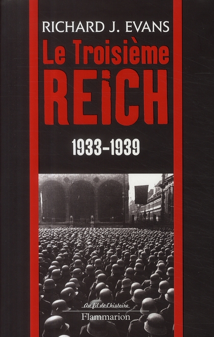 LE TROISIEME REICH - 1933-1939