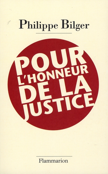 POUR L'HONNEUR DE LA JUSTICE