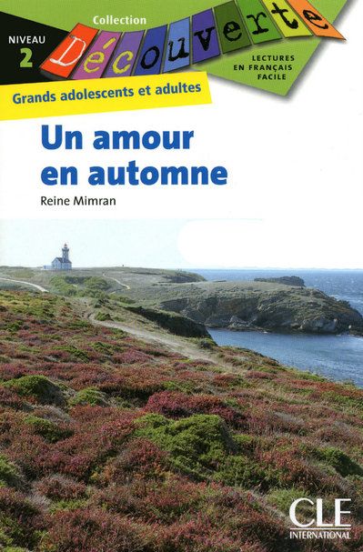 DECOUVERTE UN AMOUR EN AUTOMNE NIVEAU 2 GRANDS ADOS ET ADULTE