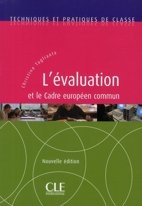 L'EVALUATION ET LE CADRE EUROPEEN COMMUN NOUVELLEEDITION