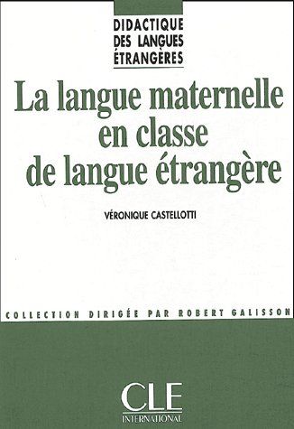 DLE LA LANGUE MATERNELLE EN CLASSE DE LANGUEETRANGERE