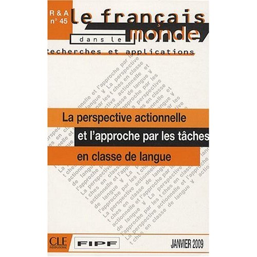 PERSPECTIVE ACTIONNELLE ET APPROCHE PAR LES TACHES