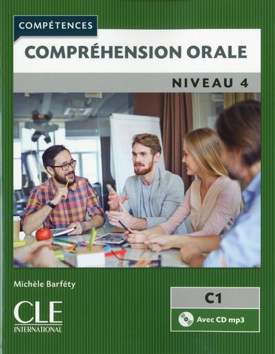 COMPREHENSION ORALE FLE NIVEAU 4 2EME EDITION