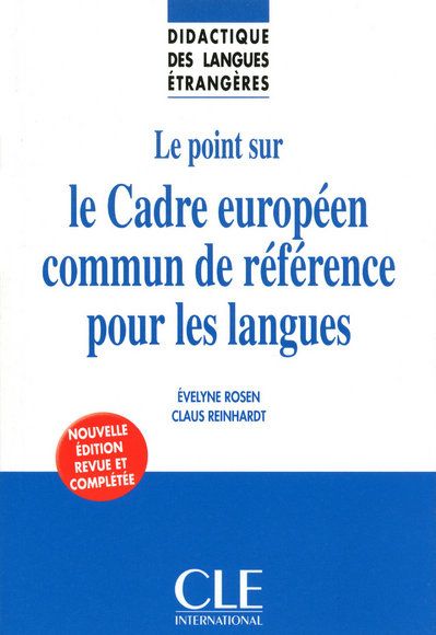 DLE LE CADRE EUROPEEN COMMUN DE REFERENCE POUR LES LANGUES