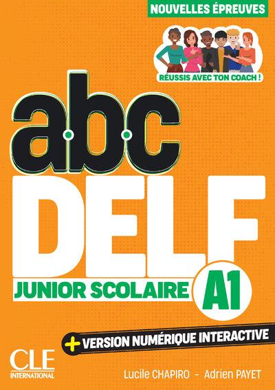 DELF JUNIOR SCOLAIRE NIVEAU A1 3EME EDITION