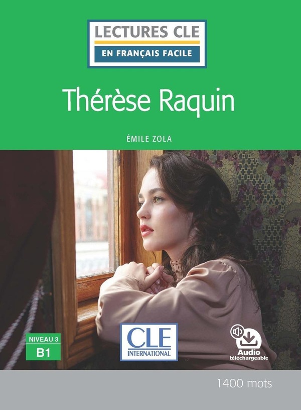THERESE RAQUIN NIVEAU B1