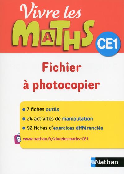VIVRE LES MATHS - FICHES A PHOTOCOPIER - CE1