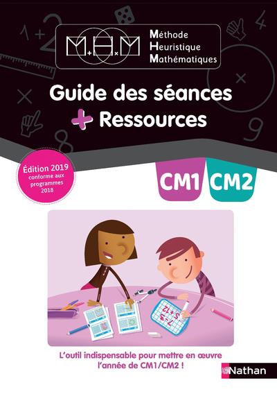 METHODE HEURISTIQUE DE MATHS PINEL GUIDE DES SEANCES + RESSOURCES CM1/CM2 2019 - GUIDE PEDAGOGIQUE