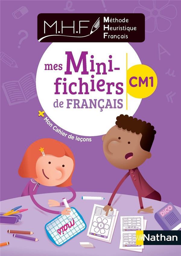 MHF - MES MINI-FICHIERS DE FANCAIS CM1